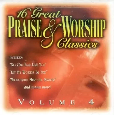 16 Great Praise & Worship Classics, Volume 4 CD