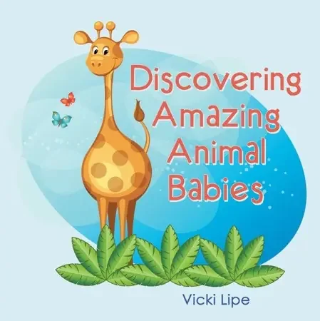 Discovering Amazing Animal Babies – eBook