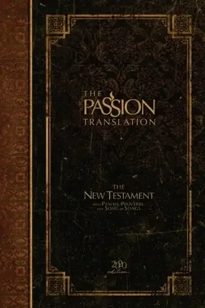 The Passion Translation New Testament