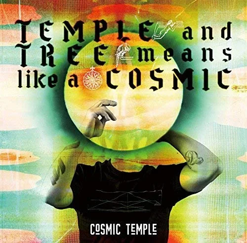 Various – Temple And Tree Means Like A Cosmic [CD]